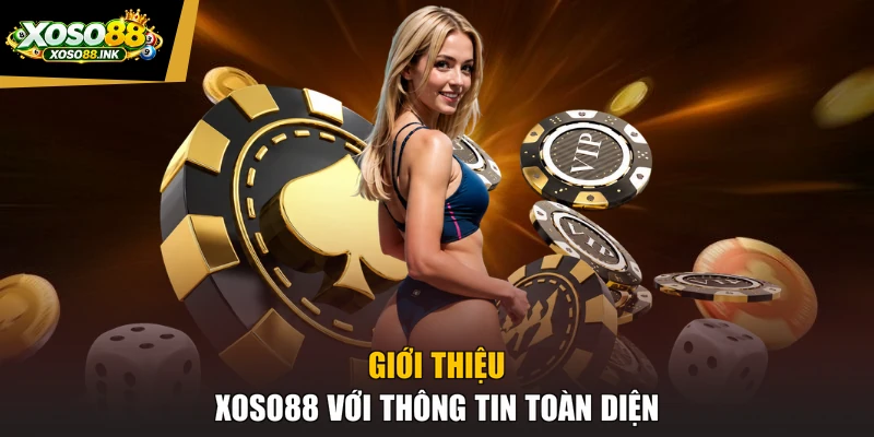 Giới thiệu XOSO88 với thông tin toàn diện